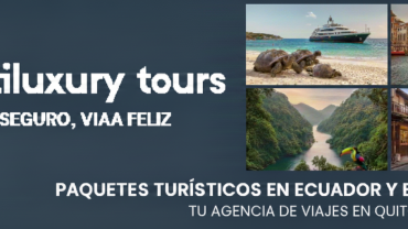 paquetes turísticos desde Ecuador